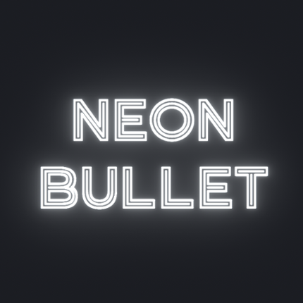 NeonBullet Image