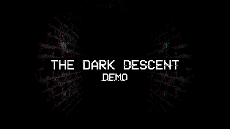 The Dark Descent (Demo) Game Cover