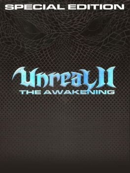 Games like Unreal II: The Awakening