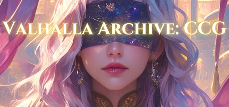 Games like VALHALLA ARCHIVE: CCG
