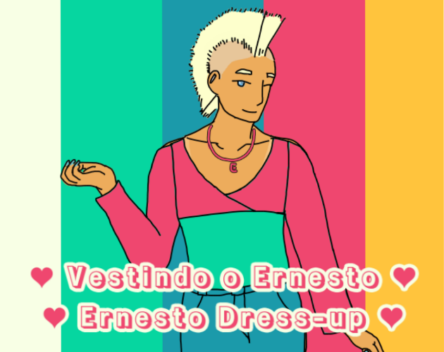 Games like ♥ Vestindo o Ernesto ♥ / ♥ Ernesto Dress-up ♥
