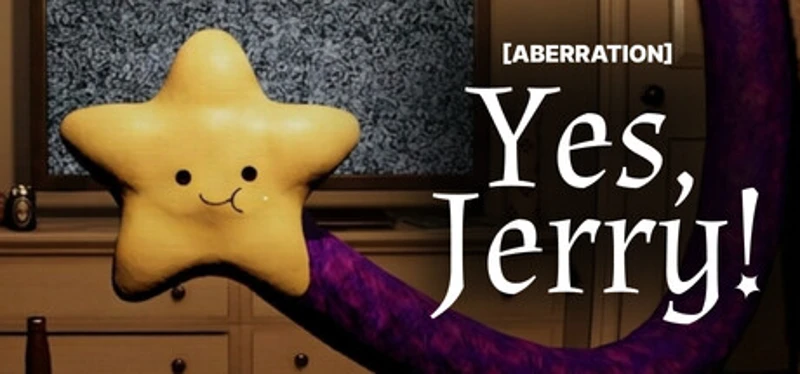 [ABERRATION] Yes, Jerry! Image