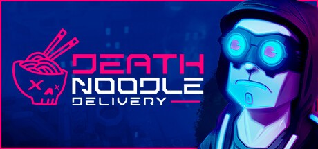 Games like Death Noodle Delivery