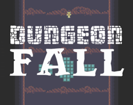 Dungeon Fall Image