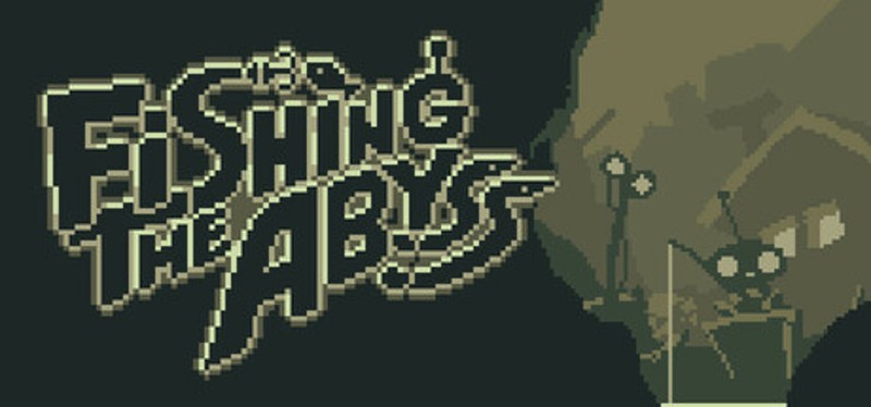 Fishing The Abyss Image