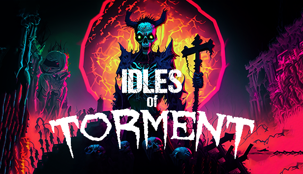 Games like Idles of Torment