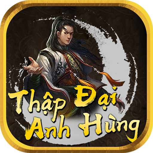 Games like Thập Đại Anh Hùng
