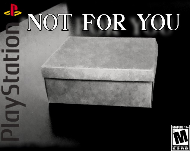 Games like Not For You