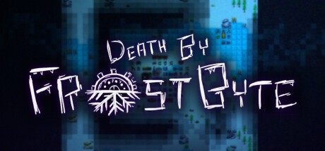 Games like Death By FrostByte