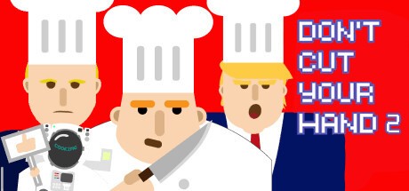 Games like Don't Cut Your Hand 2