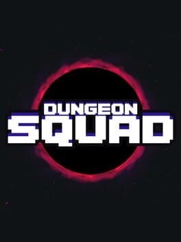 Games like Dungeon Squad