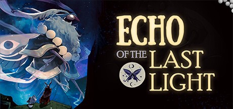 Games like Echo of the Last Light
