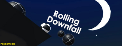 Rolling Downfall Image