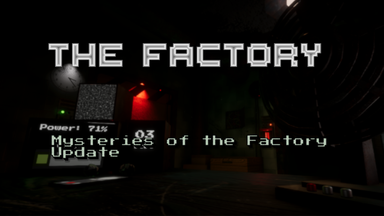 Games like The Factory | Mysteries of the Factory Update