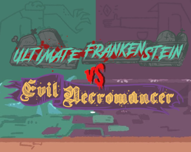 Games like Ultimate Frankenstein vs Evil Necromancer