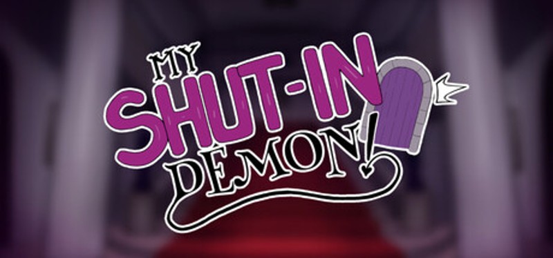 My Shut-In Demon! Image