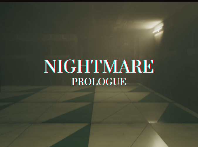 Games like Nightmare: Prologue