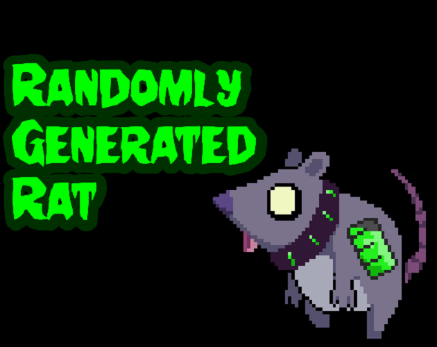 Games like Randomly Generated Rat