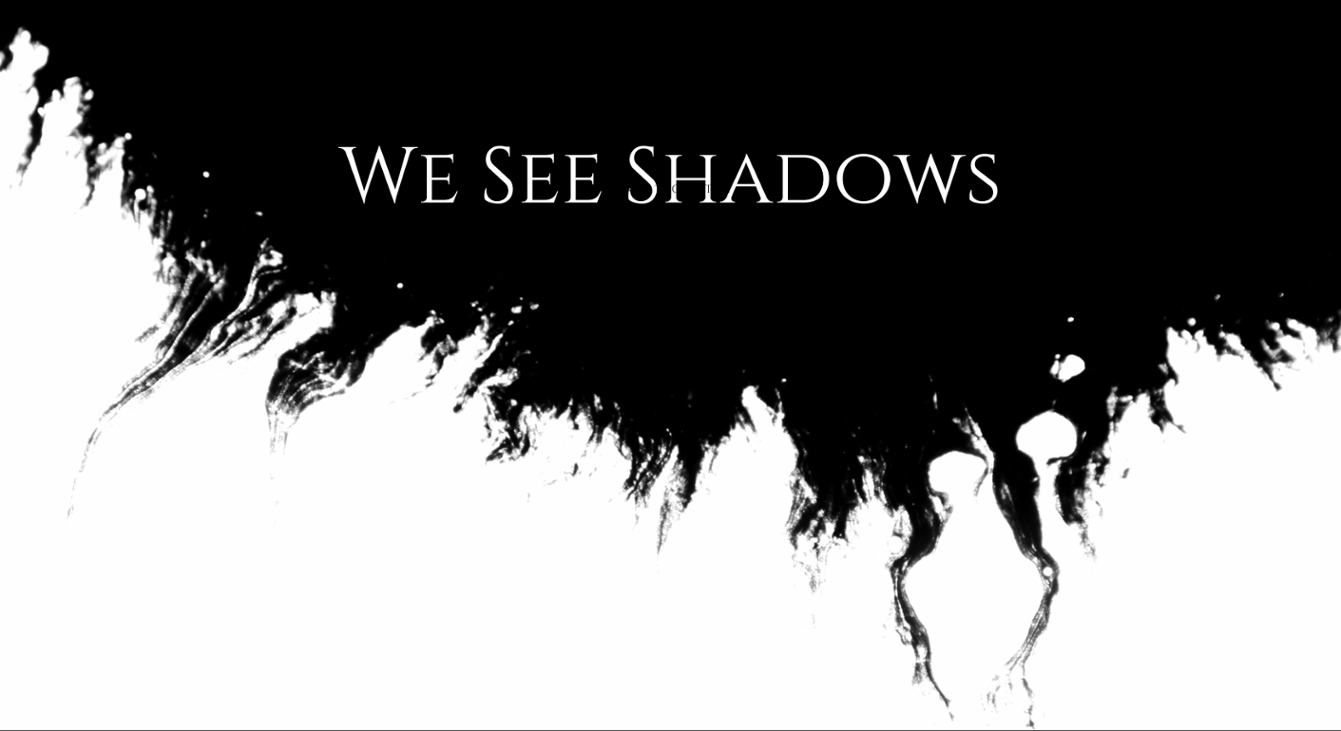 Games like We See Shadows