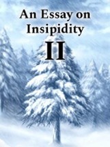 An Essay on Insipidity II Image