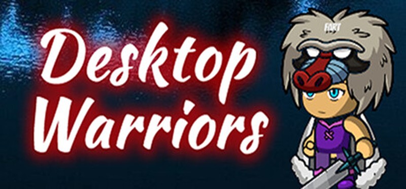 Desktop Warriors Image