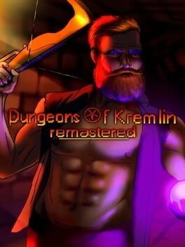 Games like Dungeons of Kremlin: Remastered