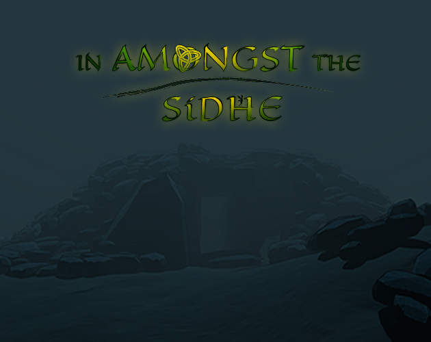 Games like IN AMONGST THE SÍDHE