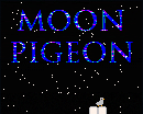 Games like Moon Pigeon