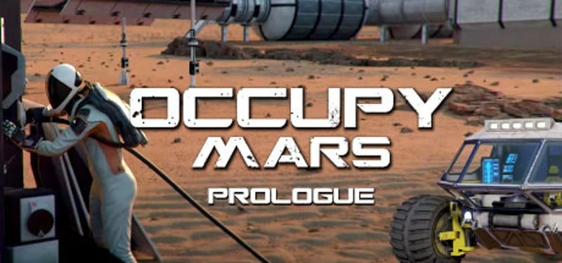 Occupy Mars: Prologue (2020) Game Cover