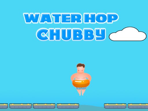 Games like Water Hop Chubby
