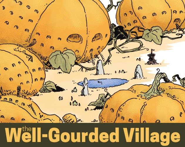 Games like Well-Gourded Village
