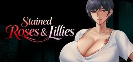 Games like Stained Roses & Lilies