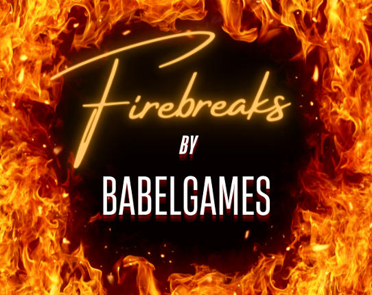 Firebreaks Image