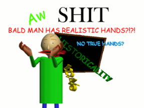 Baldi Has Realistic Hands Image