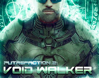 Games like Putrefaction 2: Void Walker
