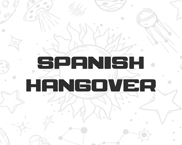 Games like Spanish Hangover