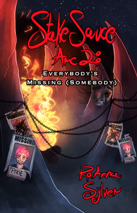 Stake Sauce Arc 2: EVERYBODY'S MISSING (SOMEBODY) Image