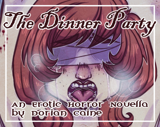The Dinner Party - An (Illustrated) Erotic Horror Novella Image
