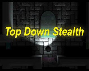 Games like Top Down Stealth
