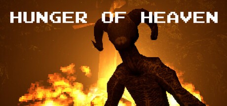 Games like Hunger of Heaven