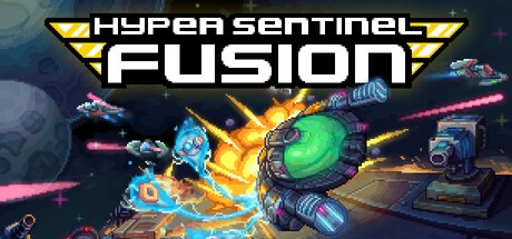 Games like Hyper Sentinel Fusion