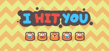 Games like I HIT YOU