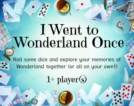 I Went to Wonderland Once Game Cover