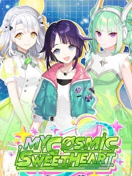 Games like My Cosmic Sweetheart