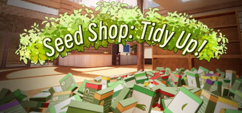 Seed Shop: Tidy Up! Image