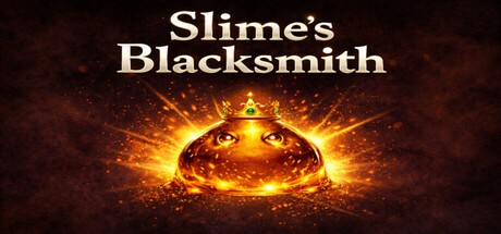 Games like Slime's Blacksmith