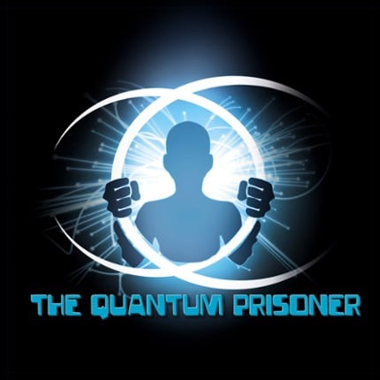 The quantum prisoner - teaser Game Cover