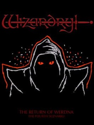 Wizardry: The Return of Werdna - The Fourth Scenario Image