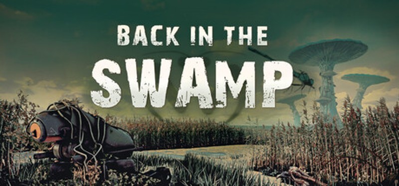 Back in the Swamp Image
