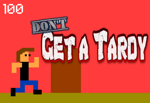Don't Get a Tardy! Image